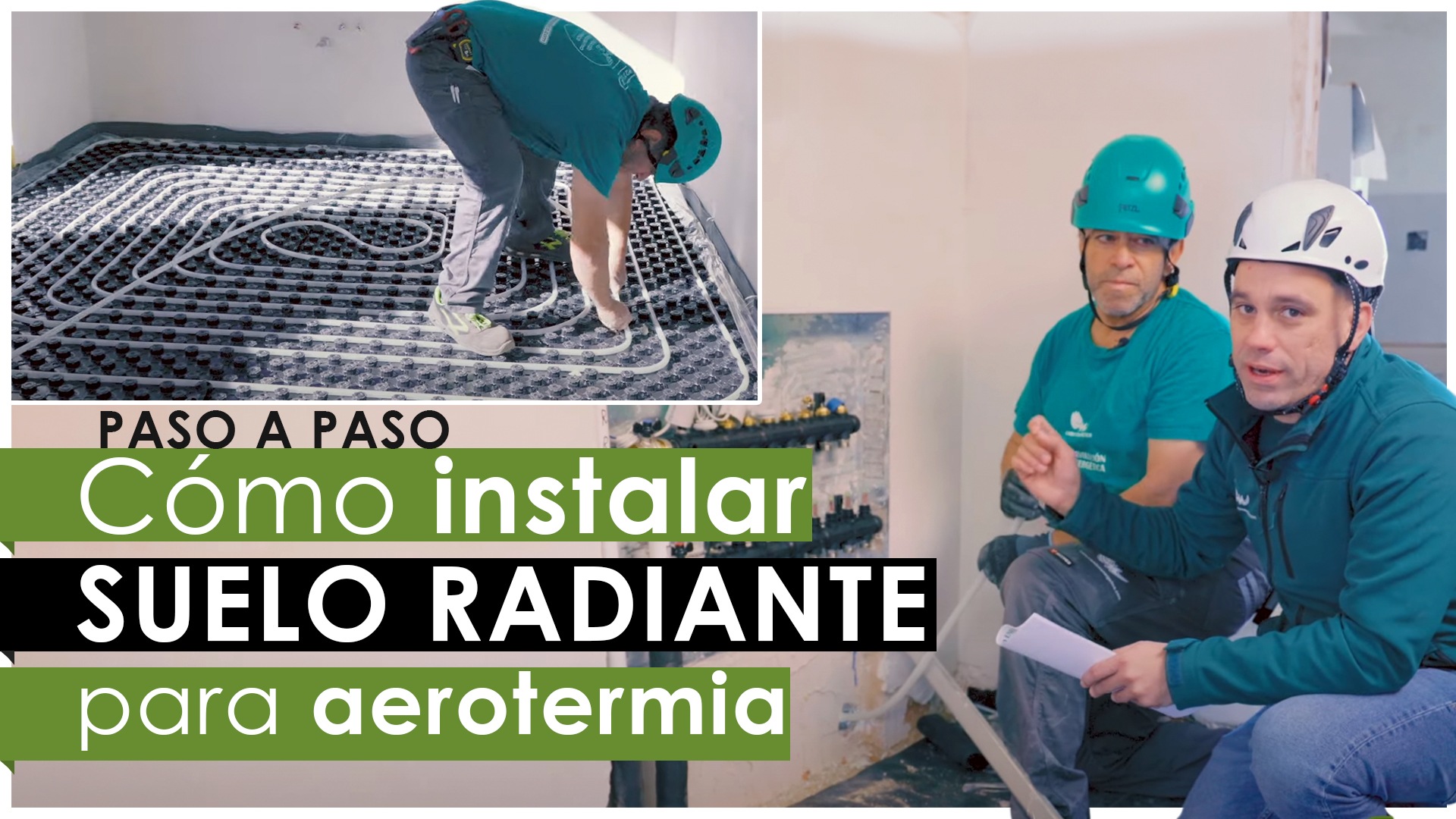 ¿Cómo instalar un suelo radiante para aerotermia?